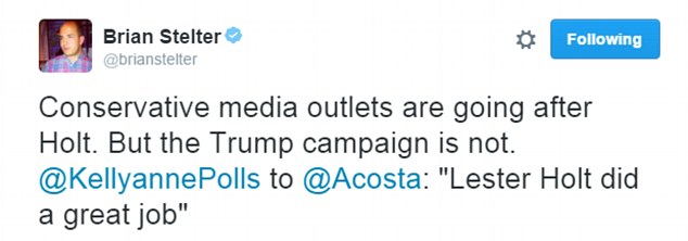 However, despite the lambasting, CNN's Brian Stelter said Trump's campaign wasn't upset with Holt