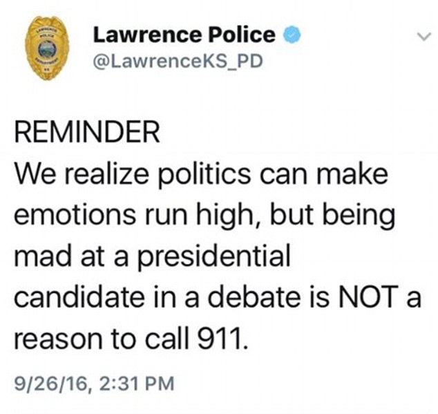 Lawrence Police for joked that 'being mad at a presidential candidate in a debate is NOT a reason to call 911'