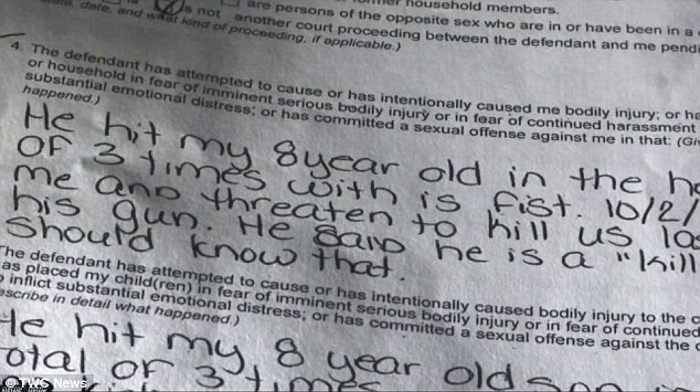 'He hit my 8 year old in the head a total of three times with is [sic] fist,' Rakeyia wrote on the form asking for a restraining order (pictured)